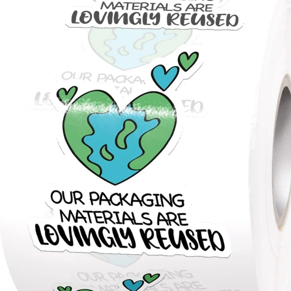 Our Packaging Materials are Lovingly Reused -100 Stickers - 1